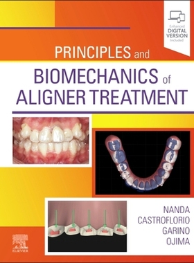 【预订】Principles and Biomechanics of Aligner Treatment 9780323683821
