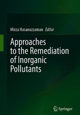 【预订】Approaches to the Remediation of Inorganic Pollutants