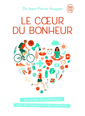 预订 Le coeur du bonheur : j’ai décidé d’être heureux pour éviter l’infarctus ! 幸福之心：我决定要幸福，以免心脏
