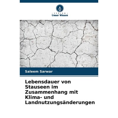 预订 Lebensdauer von Stauseen im Zusammenhang mit Klima- und Landnutzungsänderungen 9786209528774