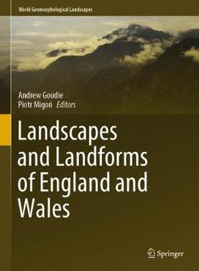 【预订】Landscapes and Landforms of England and Wales