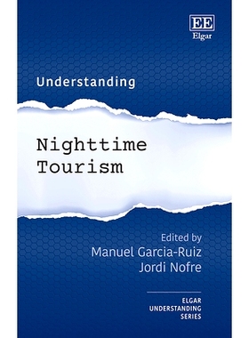 预订 Understanding Nighttime Tourism 了解夜间旅游: 9781035322732