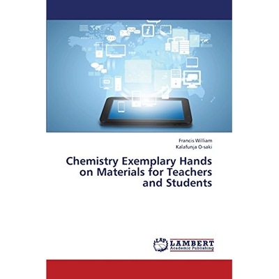 预订 Chemistry Exemplary Hands on Materials for Teachers and Students: 9783659389351
