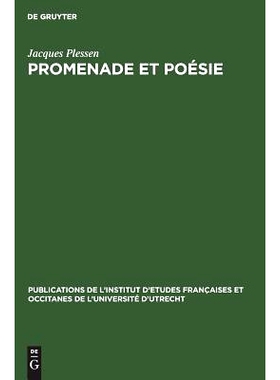 预订 Promenade et poésie: L’expérience de la marche et du mouvement dans l’oeuvre de Rimbaud: 9783111264288