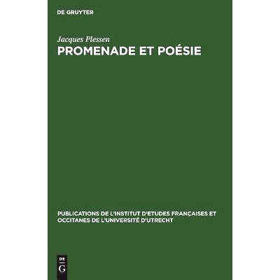 预订 Promenade et poésie: L’expérience de la marche et du mouvement dans l’oeuvre de Rimbaud: 9783111264288