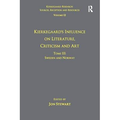 预订 Volume 12, Tome III: Kierkegaard’s Influence on Literature, Criticism and Art: Sweden and Norway “克尔凯郭尔研究