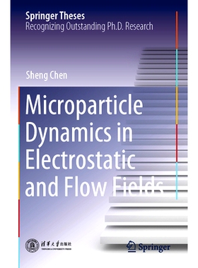 预订 Microparticle Dynamics in Electrostatic and Flow Fields: 9789811608452