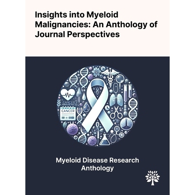 预订 Insights Into Myeloid Malignancies: An Anthology of Journal Perspectives