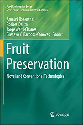【预售】Fruit Preservation: Novel and Conventional Technologies