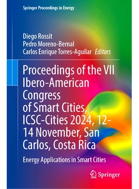 预订 Proceedings of the VII Ibero-American Congress of Smart Cities, ICSC-Cities 2024, 12–14 November, San Carlos, Cost