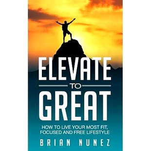 Great 9781642372342 lifestyle. fit Elevate focused live How free 预订 your and most
