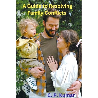 预订 A Guide to Resolving Family Conflicts
