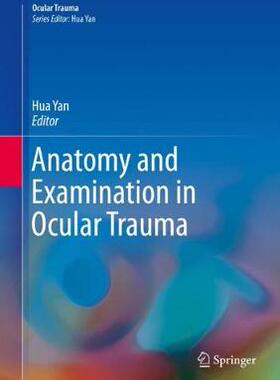 【预订】Anatomy and Examination in Ocular Trauma