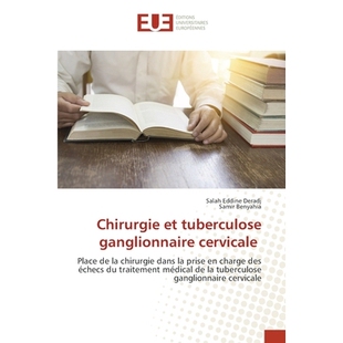 预订 Chirurgie et tuberculose ganglionnaire cervicale: 9786209307874