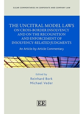预订 The UNCITRAL Model Laws on Cross-Border Insolvency and on the Recognition and Enforcement of Insolvency-Related Jud