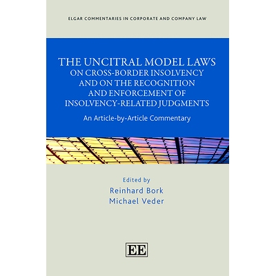 预订 The UNCITRAL Model Laws on Cross-Border Insolvency and on the Recognition and Enforcement of Insolvency-Related Jud