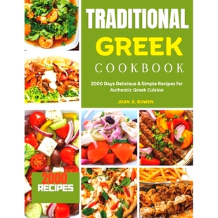 Cookbook 9798882934162 Cuisine Simple Traditional Greek Recipes Days 2000 Authentic 预订 Delicious for