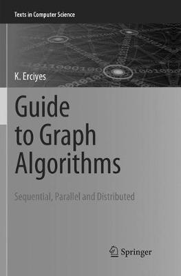 【预订】Guide to Graph Algorithms: Sequential, Parallel and Distributed