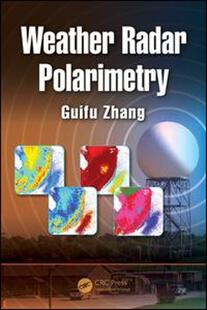 Polarimetry Radar Weather 9781439869581 预订