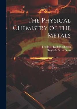 [预订]The Physical Chemistry of the Metals 9781021452337