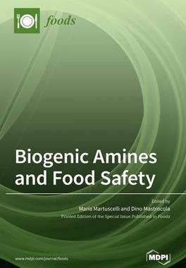 [预订]Biogenic Amines and Food Safety 9783036506364