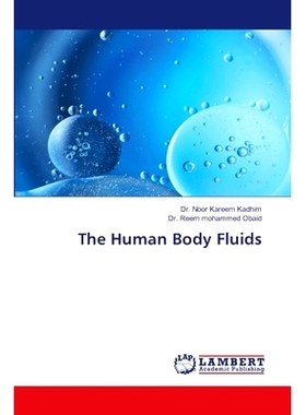 预订 The Human Body Fluids 人体体液: 9786207458929