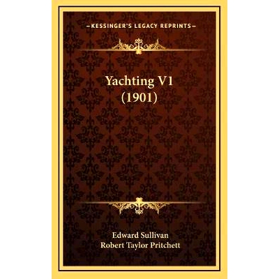 预订 Yachting V1 (1901): 9781166384555