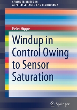 【预订】Windup in Control Owing to Sensor Saturation