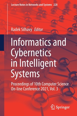 【预订】Informatics and Cybernetics in Intelligent Systems 9783030774479