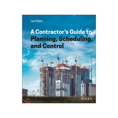 [预订]A Contractor’S Guide to Planning, Scheduling, and Control