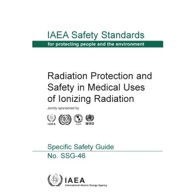 预订 Radiation Protection and Safety in Medical Uses of Ionizing Radiation 电离辐射*用途中的辐射防护与安全（丛书）: 9789