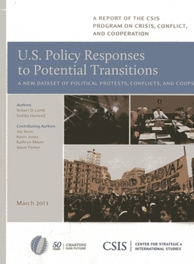 预订 U.S. Policy Responses to Potential Transitions: A New Dataset of Political Protests, Conflicts, and Coups 美国应对