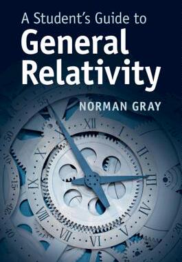 【预订】A Student’s Guide to General Relativity
