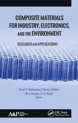 【预订】Composite Materials for Industry, Electronics, and the Environment
