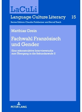 预订 Fachwahl Französisch und Gender: Eine rekonstruktive Interviewstudie zum Übergang in die Sekundarstufe II: 978363