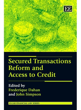 预订 Secured Transactions Reform and Access to Credit 担保交易改革与贷款的获得: 9781847205988
