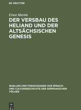【预订】Der Versbau des Heliand und der altsächsischen Genesis 9783111309613