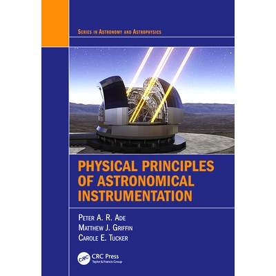 预订 Physical Principles of Astronomical Instrumentation