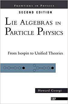 【预订】Lie Algebras in Particle Physics: From Isospin to Unified Theories