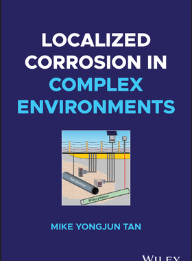 [预订]Localized Corrosion In Complex Environments