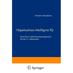 für 9783322823458 Intelligenz Jahrhundert 21. das Informationsmanagement Innovatives Organisations 预订
