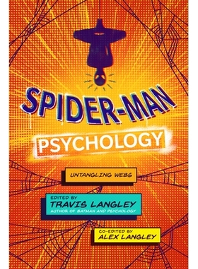 预订 Spider-Man Psychology: Untangling Webs 蜘蛛侠心理学: 9781684429349