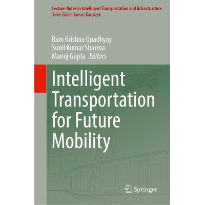 预订 Intelligent Transportation for Future Mobility 面向未来出行的智能交通 9783032243379