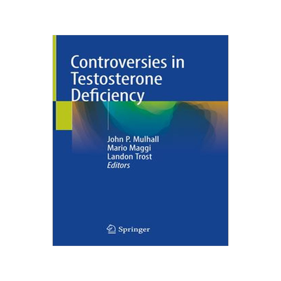 [预订]Controversies in Testosterone Deficiency 9783030771102