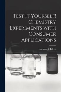 Experiments 9781015106734 Test Applications Consumer With Chemistry Yourself 预订