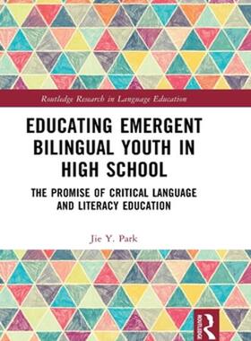 [预订]Educating Emergent Bilingual Youth in High School 9781032283050