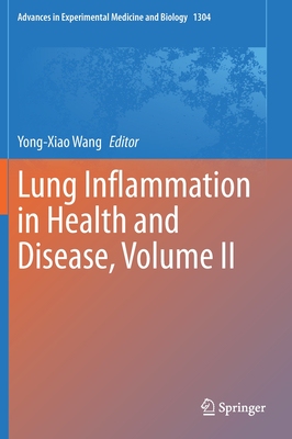 【预订】Lung Inflammation in Health and Disease, Volume II