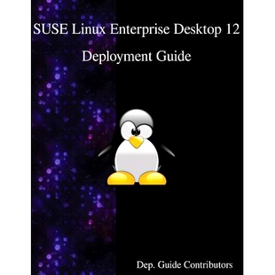 预订 SUSE Linux Enterprise Desk* 12 - Deployment Guide: 9789888406586