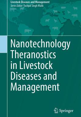 [预订]Nanotechnology Theranostics in Livestock Diseases and Management 9789811616099