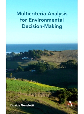 预订 Multicriteria Analysis for Environmental Planning and Assessment 环境规划与评价的多准则分析: 9781783089529